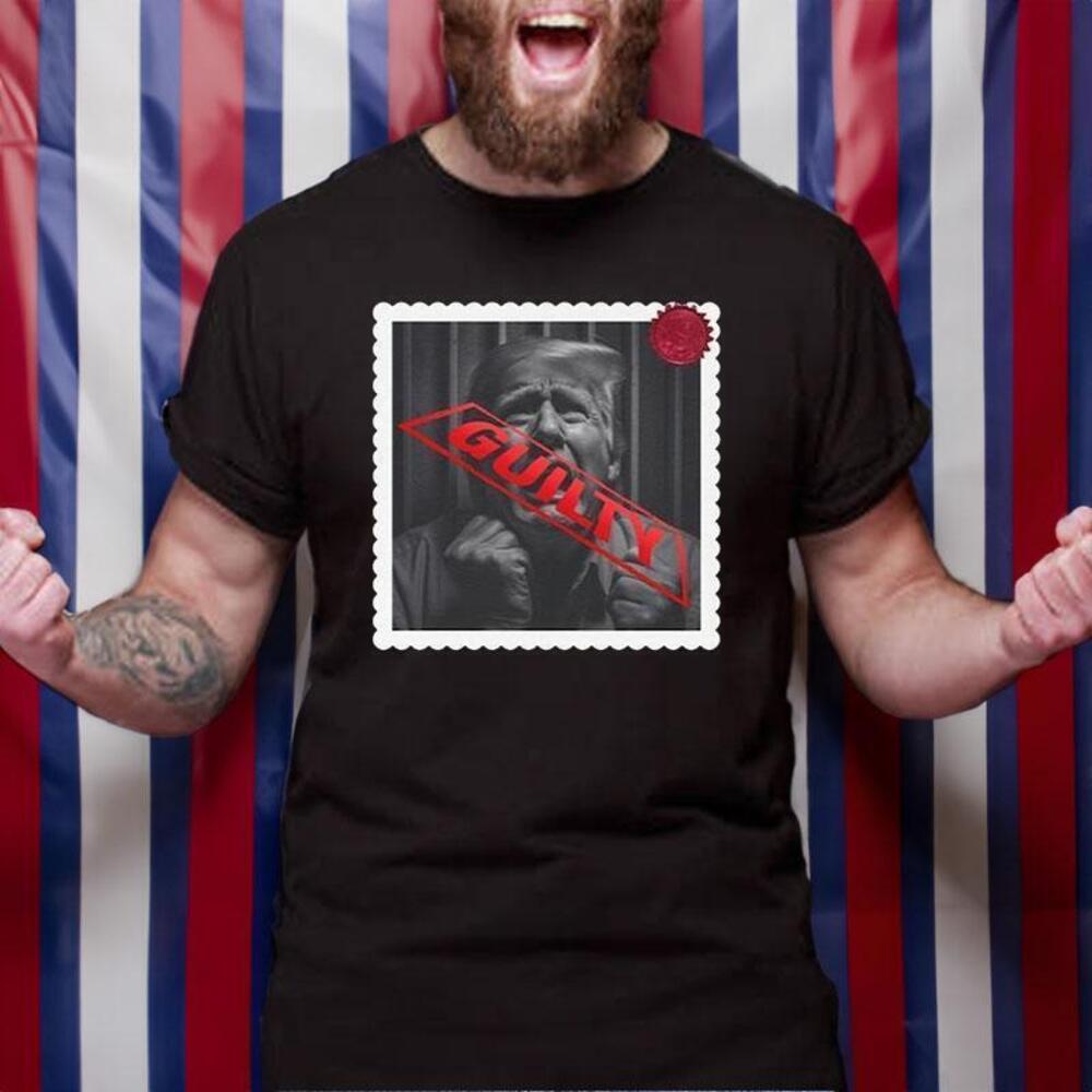 Trump Guilty Donald Trump Tshirt